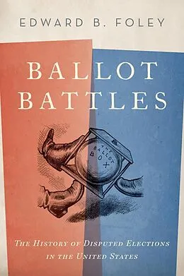 E-Book (epub) Ballot Battles von Edward Foley