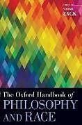 Livre Relié The Oxford Handbook of Philosophy and Race de Naomi (Professor, Department of Philosophy, Zack