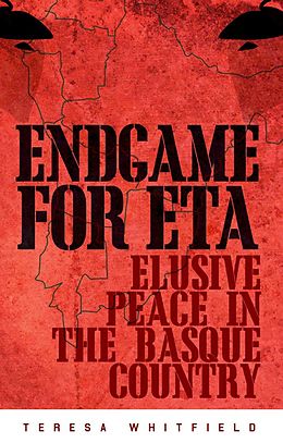 E-Book (epub) Endgame for ETA von Teresa Whitfield