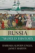 E-Book (pdf) Russia in World History von Barbara Alpern Engel, Janet Martin