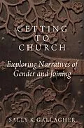 E-Book (pdf) Getting to Church von Sally K. Gallagher