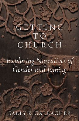 E-Book (pdf) Getting to Church von Sally K. Gallagher