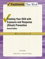 E-Book (epub) Treating Your OCD with Exposure and Response (Ritual) Prevention Therapy von Elna Yadin, Edna B. Foa, Tracey K. Lichner