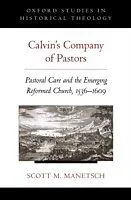 E-Book (epub) Calvin's Company of Pastors von Scott M. Manetsch