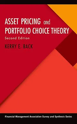 E-Book (pdf) Asset Pricing and Portfolio Choice Theory von Kerry E. Back