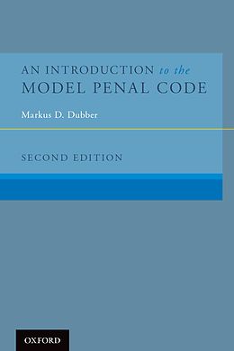 eBook (pdf) An Introduction to the Model Penal Code de Markus D. Dubber