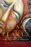 E-Book (epub) A Palace of Pearls von Howard Schwartz