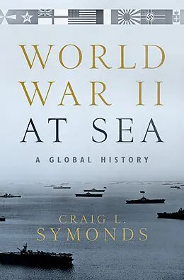 E-Book (epub) World War II at Sea von Craig L. Symonds