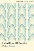 E-Book (pdf) Reading Hebrew Bible Narratives von J. Andrew Dearman