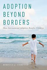 eBook (pdf) Adoption Beyond Borders de Rebecca J. Compton