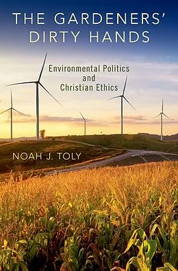 E-Book (pdf) The Gardeners' Dirty Hands von Noah J. Toly