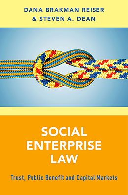 E-Book (pdf) Social Enterprise Law von Dana Brakman Reiser, Steven A. Dean