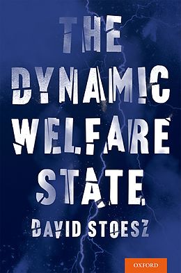 E-Book (pdf) The Dynamic Welfare State von David Stoesz