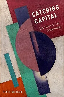 E-Book (epub) Catching Capital von Peter Dietsch