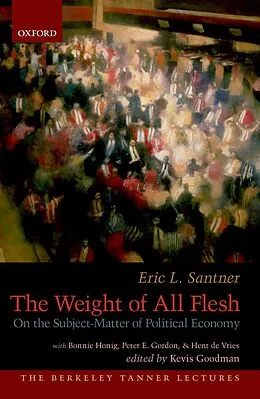 E-Book (pdf) The Weight of All Flesh von Eric Santner