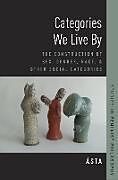 Livre Relié Categories We Live By de Ásta