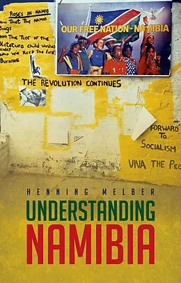 E-Book (epub) Understanding Namibia von Henning Melber