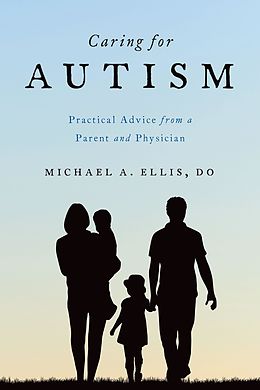 eBook (pdf) Caring for Autism de Michael A. DO Ellis
