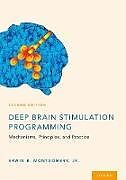 Fester Einband Deep Brain Stimulation Programming von Jr, Erwin B (MD, MD, University of Wisconsin) Montgomery