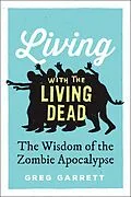 E-Book (pdf) Living with the Living Dead von Greg Garrett