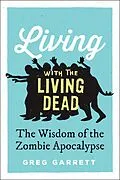 E-Book (epub) Living with the Living Dead von Greg Garrett