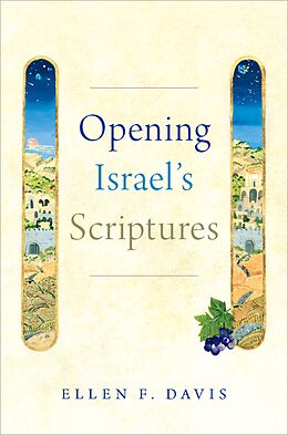 eBook (pdf) Opening Israel's Scriptures de Ellen F. Davis