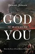 E-Book (epub) God Is Watching You von Dominic Johnson