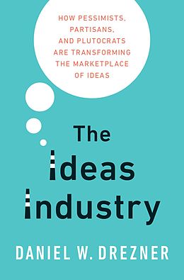 E-Book (pdf) The Ideas Industry von Daniel W. Drezner
