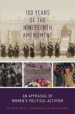 Couverture cartonnée 100 Years of the Nineteenth Amendment de Holly J. (Professor of Sociology, Profes Mccammon