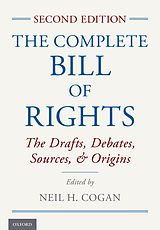 eBook (epub) The Complete Bill of Rights de Neil H. Cogan