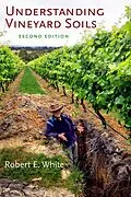 E-Book (epub) Understanding Vineyard Soils von Robert E. White