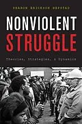 PDF Nonviolent Struggle von Sharon Erickson Nepstad