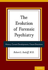 eBook (epub) The Evolution of Forensic Psychiatry de 