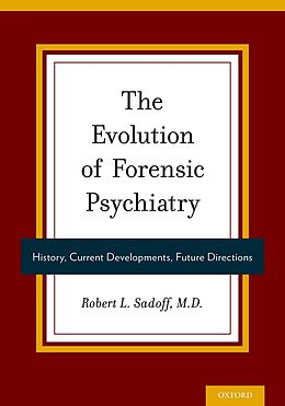 eBook (epub) The Evolution of Forensic Psychiatry de 