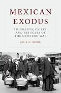 E-Book (epub) Mexican Exodus von Julia G. Young