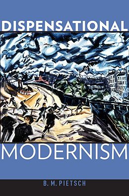 E-Book (epub) Dispensational Modernism von B. M. Pietsch