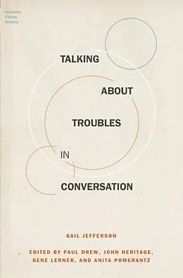 E-Book (epub) Talking About Troubles in Conversation von Gail Jefferson