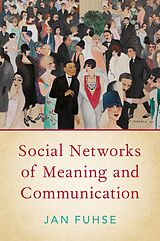 eBook (pdf) Social Networks of Meaning and Communication de Jan Fuhse