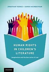 eBook (epub) Human Rights in Children's Literature de Jonathan Todres, Sarah Higinbotham