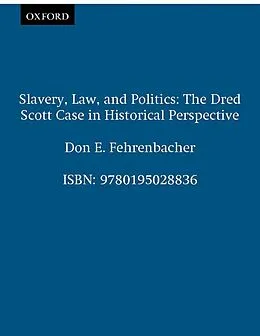 E-Book (epub) Slavery, Law, and Politics von Don E. Fehrenbacher