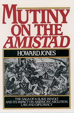 E-Book (epub) Mutiny on the Amistad von Howard Jones