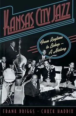 E-Book (epub) Kansas City Jazz von Frank Driggs, Chuck Haddix