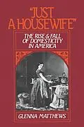 E-Book (epub) "Just a Housewife" von Glenna Matthews