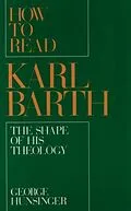 ePUB How to Read Karl Barth von George Hunsinger