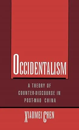 E-Book (epub) Occidentalism von Xiaomei Chen