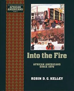 E-Book (epub) Into the Fire von Robin D. G. Kelley