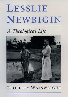 E-Book (epub) Lesslie Newbigin von Geoffrey Wainwright