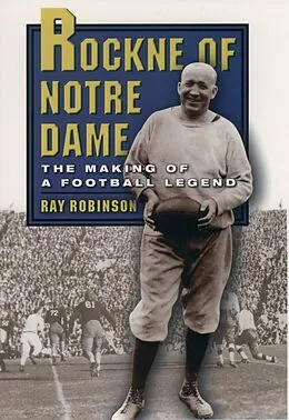 E-Book (epub) Rockne of Notre Dame von Ray Robinson