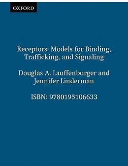 E-Book (epub) Receptors von Douglas A. Lauffenburger, Jennifer Linderman