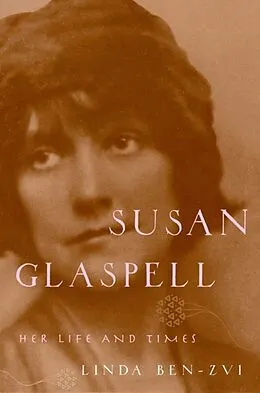 E-Book (epub) Susan Glaspell von Linda Ben-Zvi